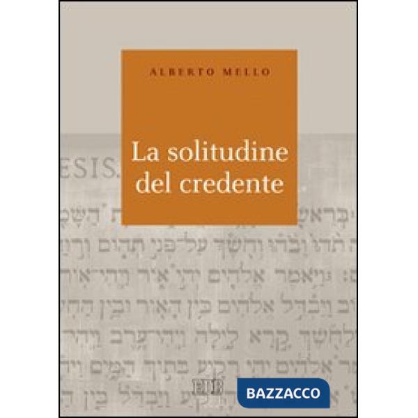 Solitudine del credente (La)