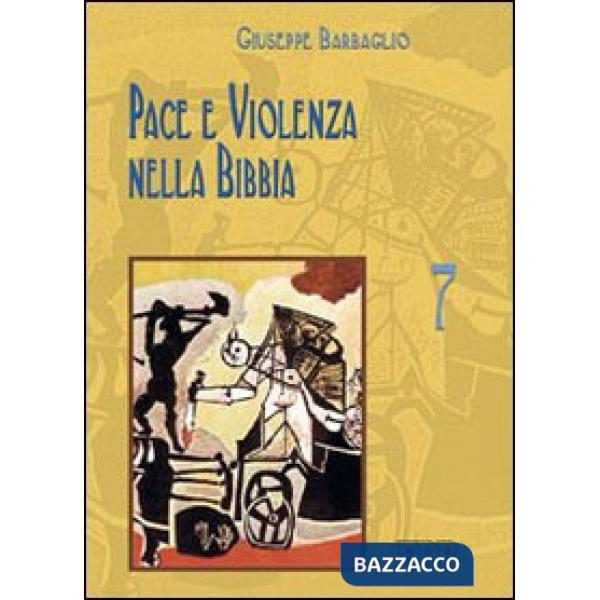 Pace e violenza nella Bibbia