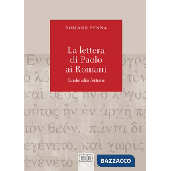 Lettera di Paolo ai Romani. Guida alla lettura