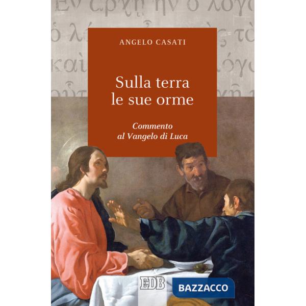 Sulla terra le sue orme