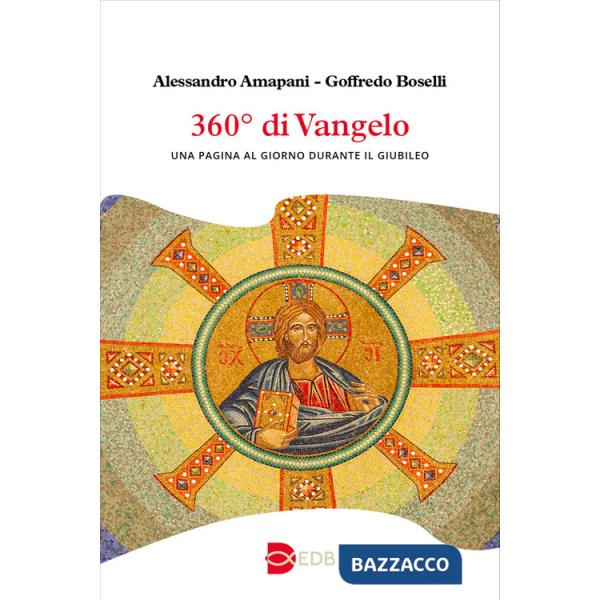 360° di Vangelo. Una pagina al giorno durante il Giubileo
