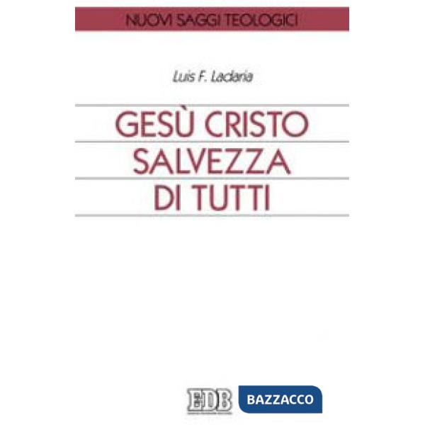 Gesù Cristo salvezza di tutti
