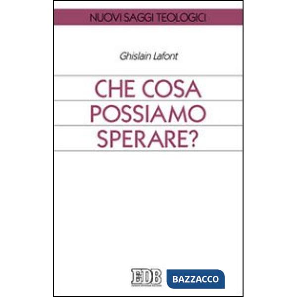Che cosa possiamo sperare?