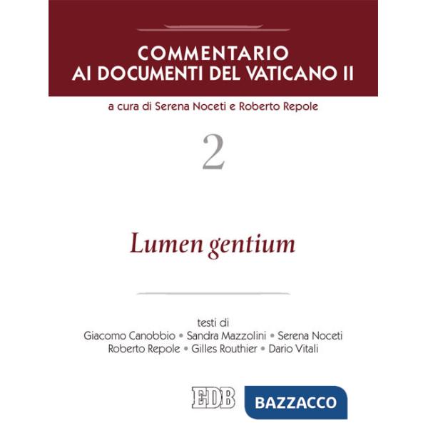 Commentario ai documenti del Vaticano II. Vol. 2: Lumen gentium