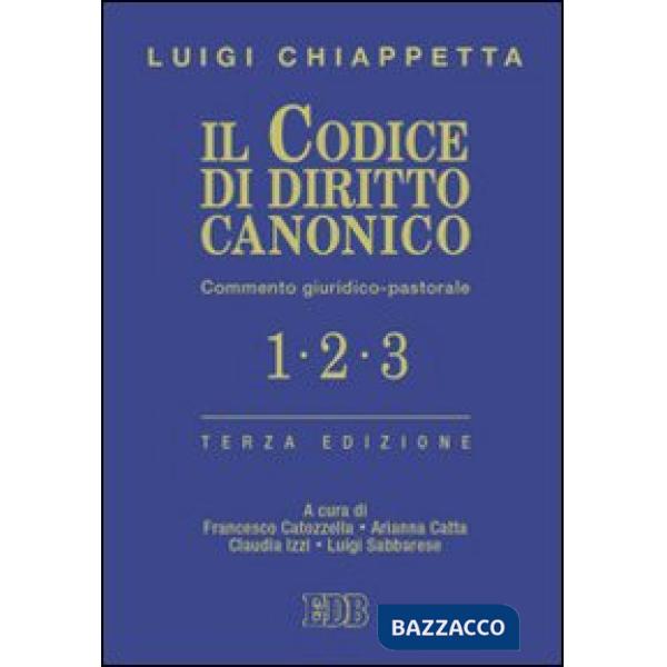 Codice di diritto canonico. Commento giuridico-pastorale (Il)