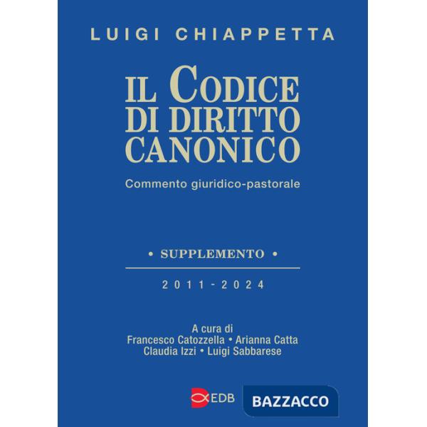 Codice di diritto canonico. Commento giuridico-pastorale (Il)