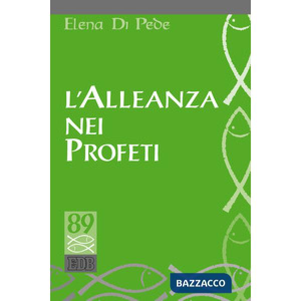 Alleanza nei Profeti (L')