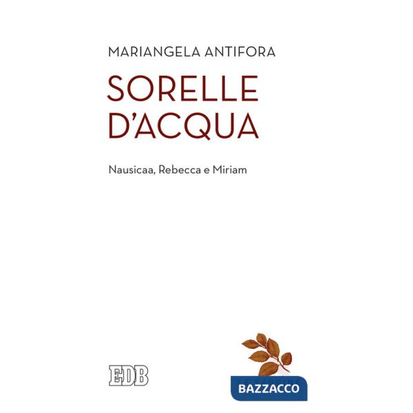 Sorelle d'acqua
