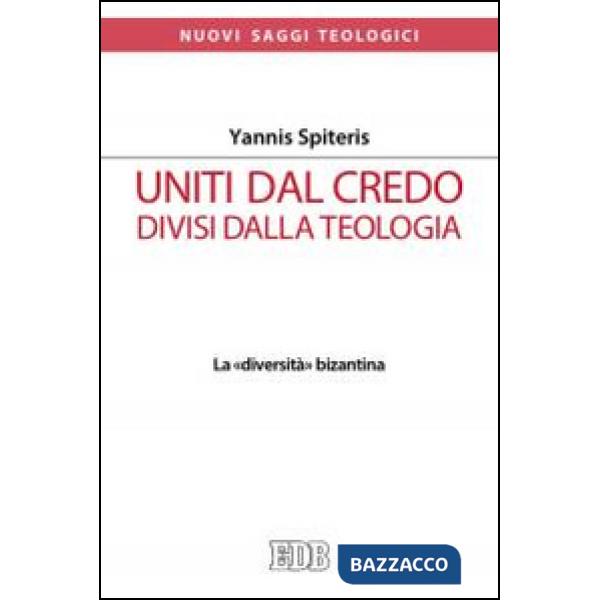 Uniti dal Credo, divisi dalla teologia. La «diversità» bizantina