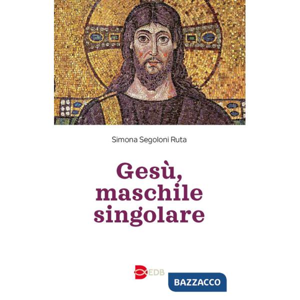Gesù, maschile singolare