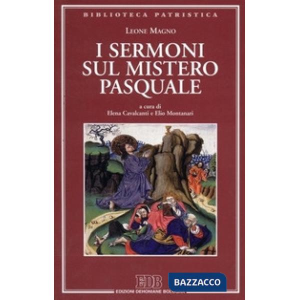 Sermoni sul mistero pasquale (I)