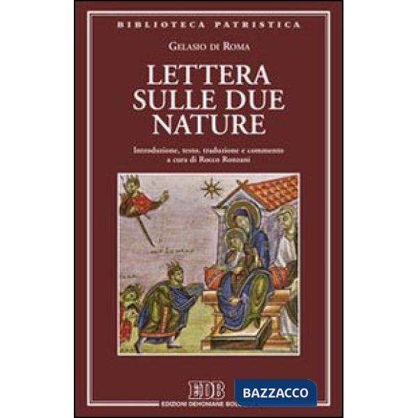 Lettera sulle due nature. Introduzione, testo, traduzione e commento a cura di Rocco Ronzani