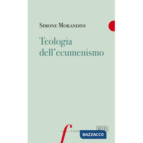 Teologia dell'ecumenismo