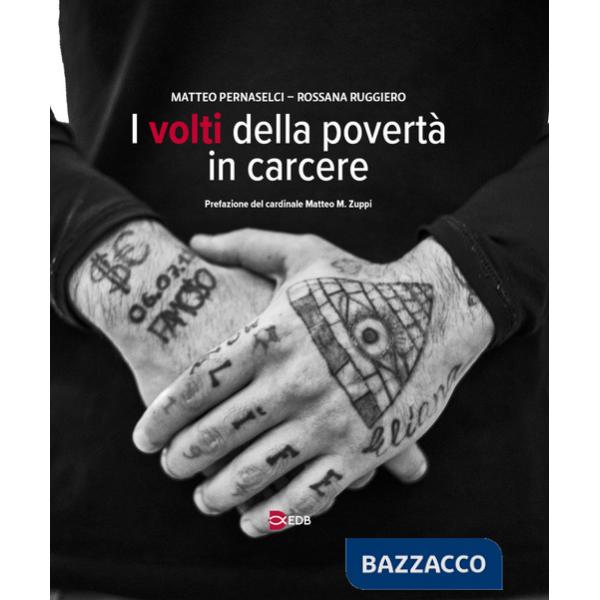 Volti della povertà in carcere (I)