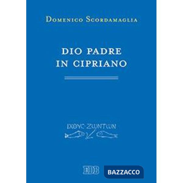 Dio padre in Cipriano