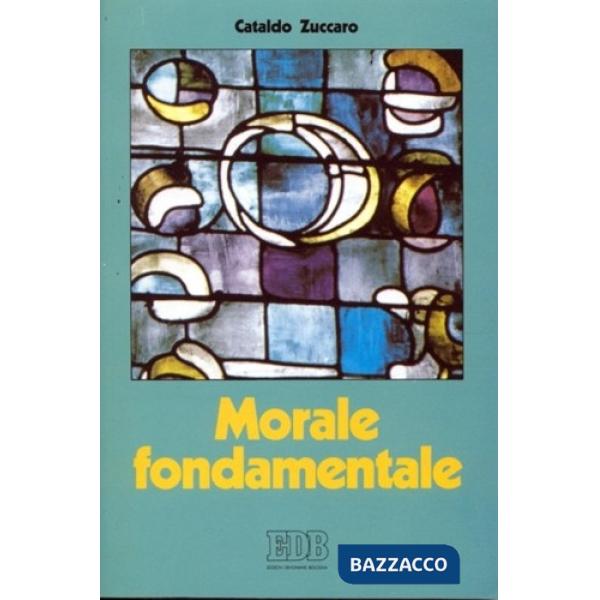 Morale fondamentale. Itinerari