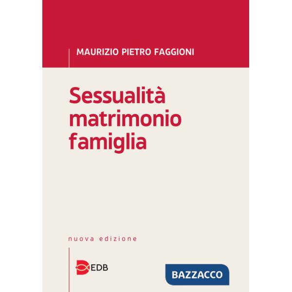 Sessualità matrimonio famiglia