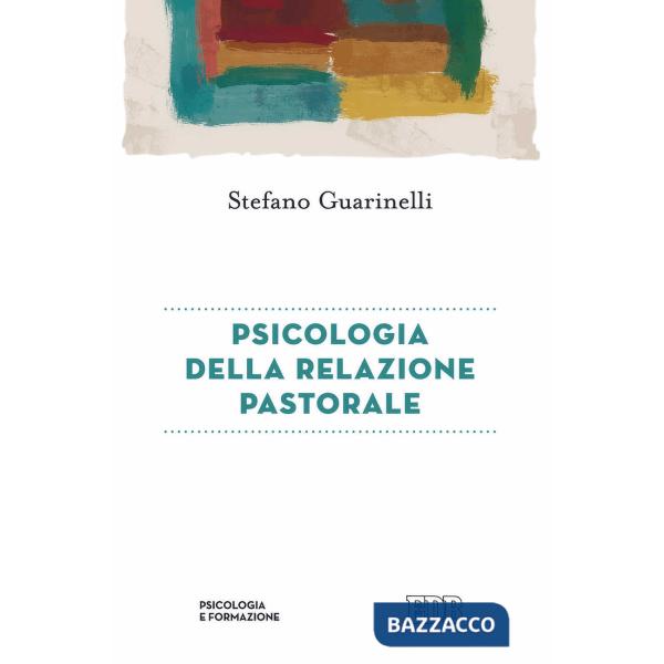 Psicologia della relazione pastorale