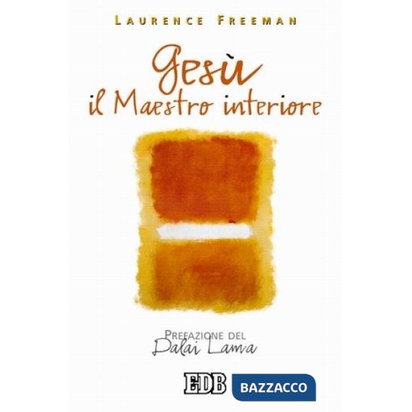 Gesù il maestro interiore