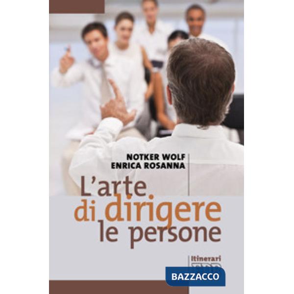 Arte di dirigere le persone (L')