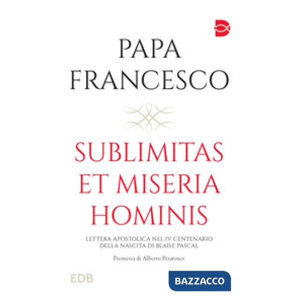 Sublimitas et miseria hominis
