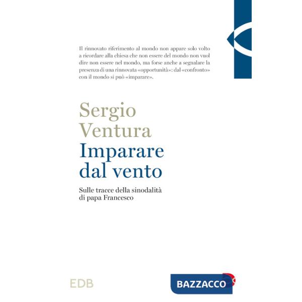 Imparare dal vento. Sulle tracce della sinodalità di papa Francesco
