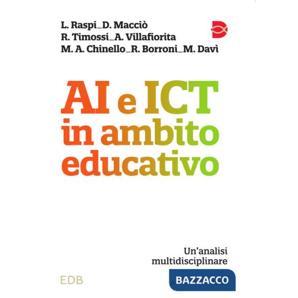 AI e ICT in ambito educativo. Un'analisi multidisciplinare
