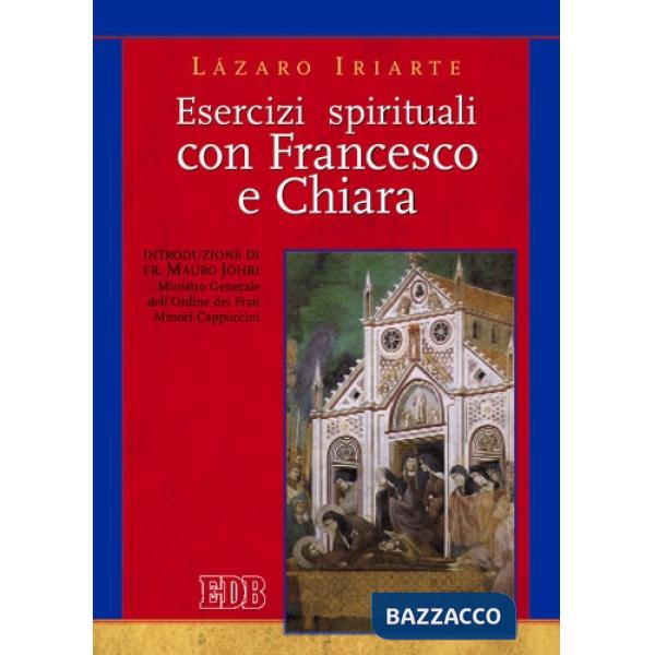 Esercizi spirituali con Francesco e Chiara