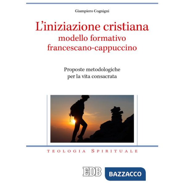 Iniziazione cristiana modello formativo francescano (L')