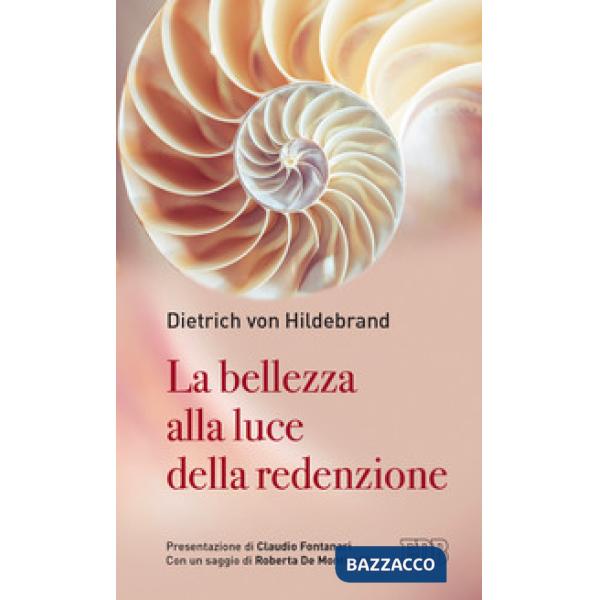 Bellezza alla luce della redenzione (La)