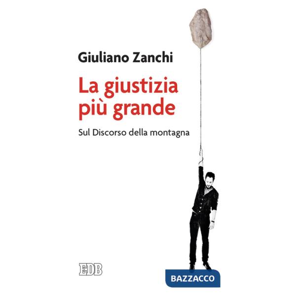 Giustizia più grande (La)