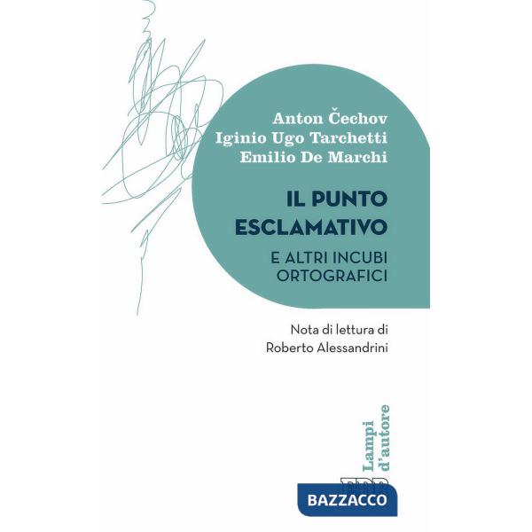 Punto esclamativo e altri incubi ortografici (Il)