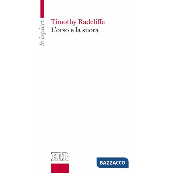 Orso e la suora (L')