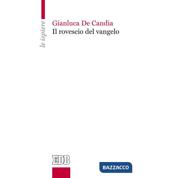 Rovescio del Vangelo (Il)