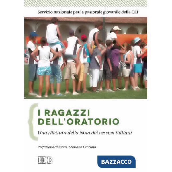 Ragazzi dell'oratorio. Una rilettura della nota dei vescovi italiani (I)