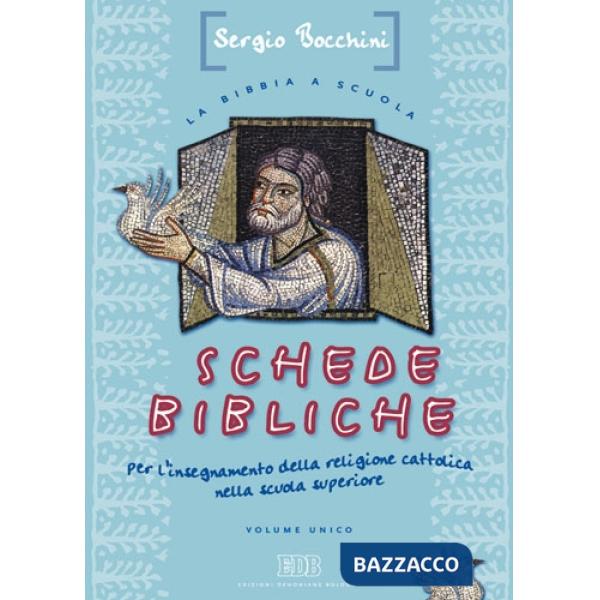 SCHEDE BIBLICHE (X I.R.C.)