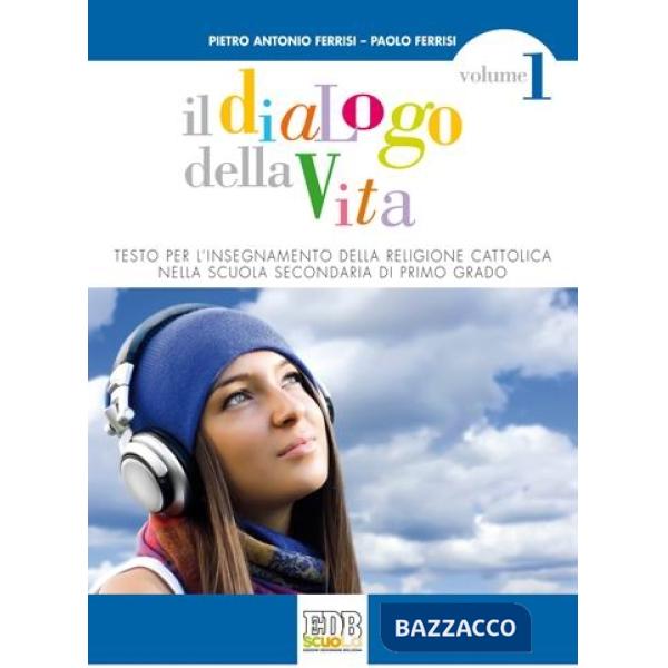 DIALOGO DELLA VITA VOL. I