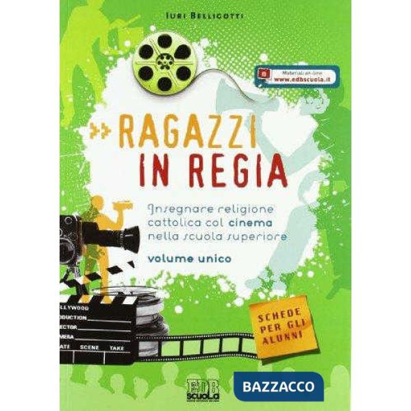 RAGAZZI IN REGIA SCHEDE