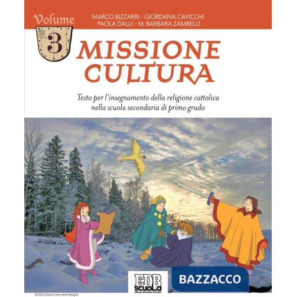 MISSIONE CULTURA VOLUME 3