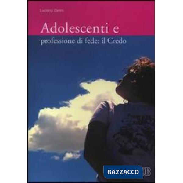 Adolescenti e professione di fede: il Credo