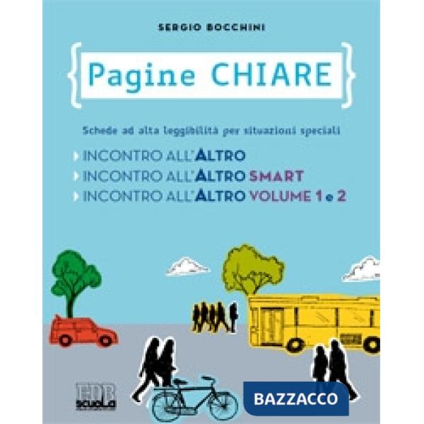 PAGINE CHIARE DI INCONTRO ALL'ALTRO