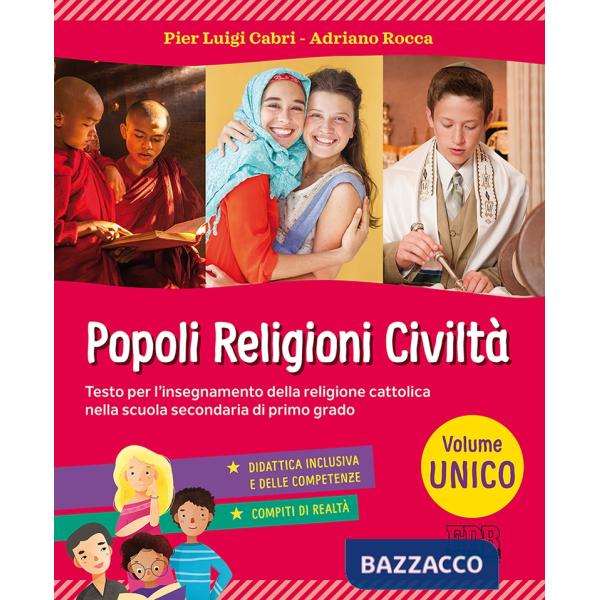 POPOLI RELIGIONI CIVILTA' VOLUME UNICO