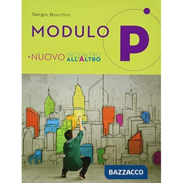 NUOVO INCONTRO ALL'ALTRO MODULO P