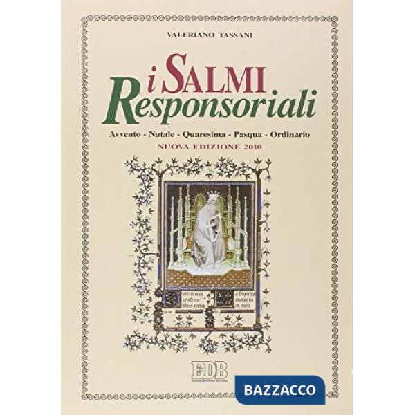 Salmi responsoriali. Avvento. Natale. Quaresima. Pasqua. Ordinario (I)