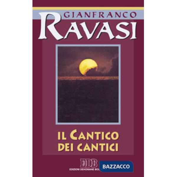 Cantico dei cantici. Ciclo di conferenze (Milano, Centro culturale S. Fedele) (I