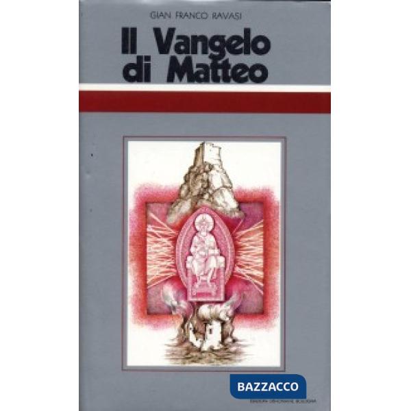 Vangelo di Matteo. Ciclo di conferenze (Milano, Centro culturale S. Fedele) (Il)