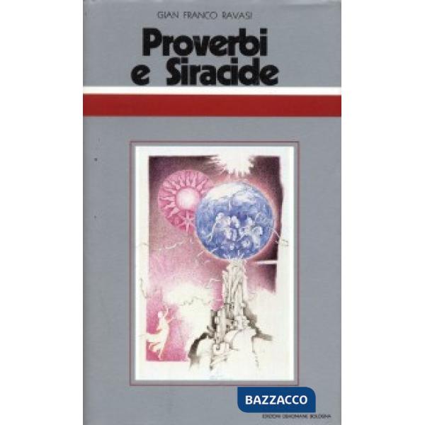 Proverbi e Siracide. Ciclo di conferenze (Milano, Centro culturale S. Fedele)