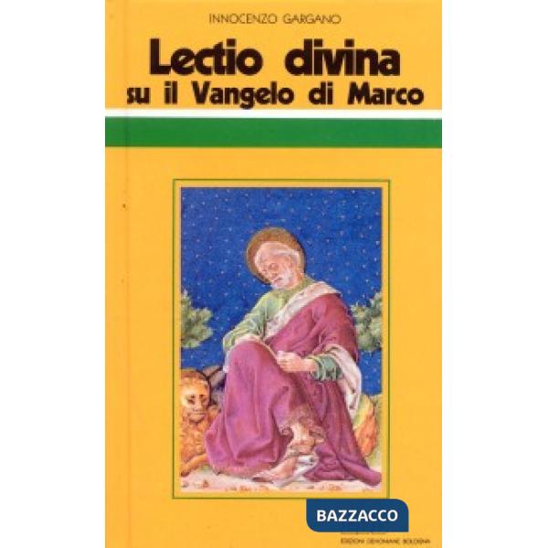 «Lectio divina» su il Vangelo di Marco