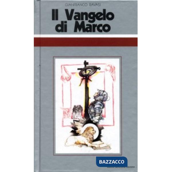 Vangelo di Marco. Ciclo di conferenze (Milano, Centro culturale S. Fedele) (Il)