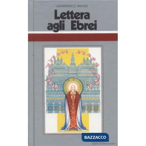 Lettera agli Ebrei. Ciclo di conferenze (Milano, Centro Culturale S. Fedele)